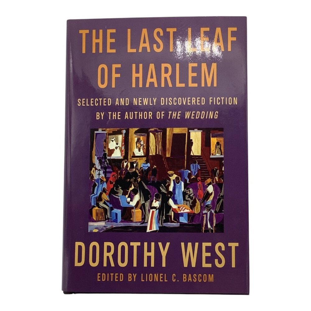 The Last‎ Leaf Of Harlem By Dorothy West Hardcover 2008